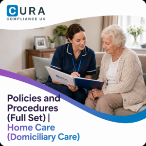 Policies and Procedures (Full Set) | Home Care (Domiciliary Care)