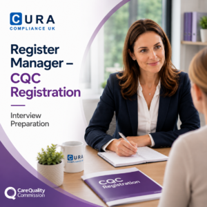 Register Manager – CQC Registration Interview Preparation