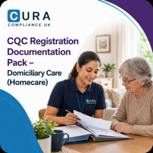 CQC Registration Documentation Pack – Domiciliary Care (Homecare)