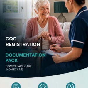CQC Registration Documentation Pack – Domiciliary Care (Homecare)