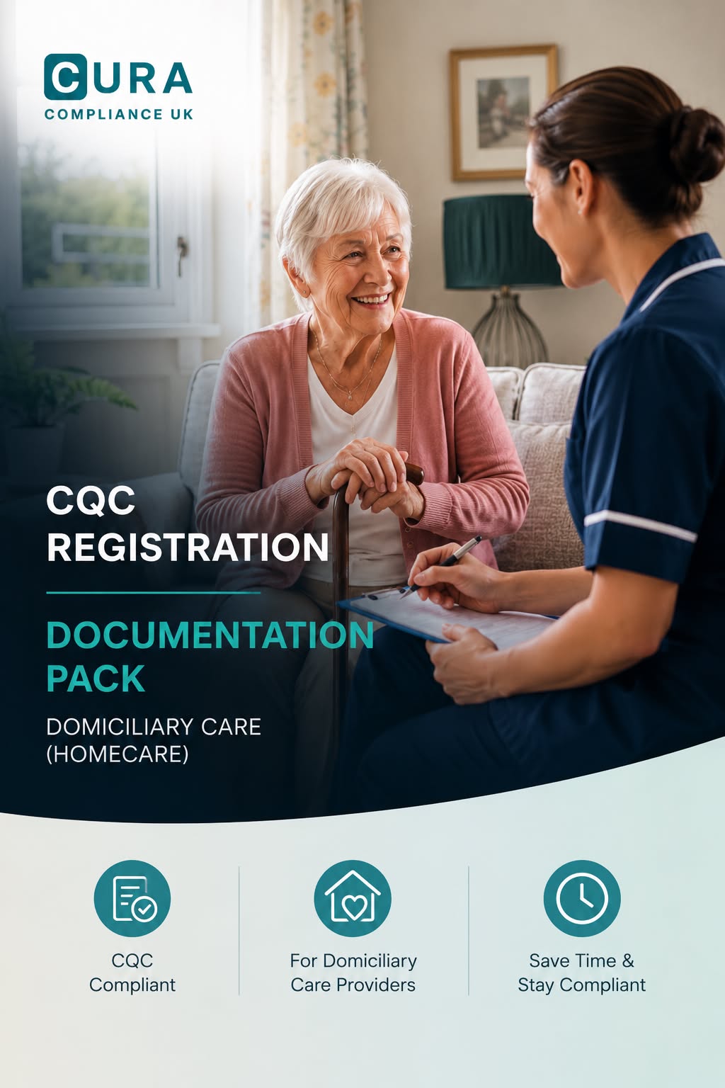 CQC Registration Documentation Pack – Domiciliary Care (Homecare)